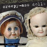 Creepy-Ass Dolls (eBook, ePUB)