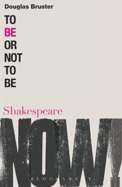 To Be or Not to Be (eBook, ePUB) - Bruster, Douglas
