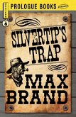 Silvertip's Trap (eBook, ePUB)