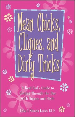 Mean Chicks, Cliques, And Dirty Tricks (eBook, ePUB) - Shearin Karres, Erika V