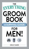 The Everything Groom Book (eBook, ePUB)