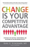 Change is Your Competitive Advantage (eBook, ePUB)