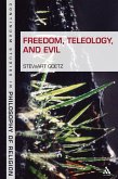 Freedom, Teleology, and Evil (eBook, PDF)