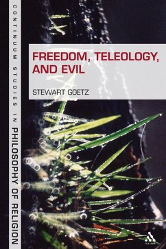 Cover Freedom, Teleology, and Evil (eBook, PDF)