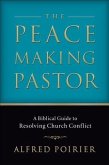 Peacemaking Pastor (eBook, ePUB)