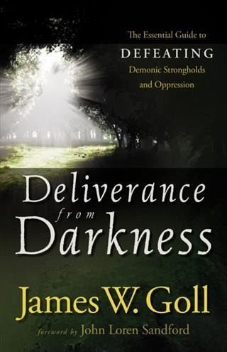 Deliverance from Darkness (eBook, ePUB) Deliverance from Darkness (eBook, ePUB)