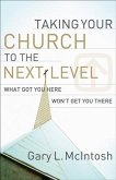Taking Your Church to the Next Level (eBook, ePUB)