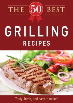 Cover The 50 Best Grilling Recipes (eBook, ePUB)