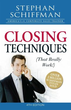 Closing Techniques (That Really Work!) (eBook, ePUB) - Schiffman, Stephan