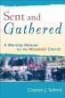 Sent and Gathered (Engaging Worship)... - Bild 1