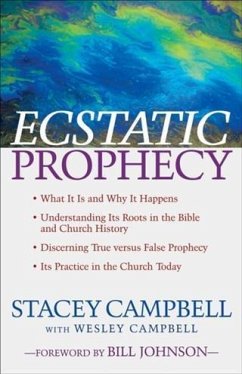 Ecstatic Prophecy (eBook, ePUB) - Campbell, Stacey