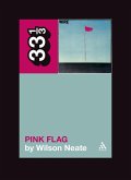 Wire's Pink Flag (eBook, ePUB)