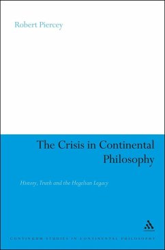 The Crisis in Continental Philosophy (eBook, PDF) - Piercey, Robert