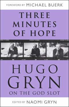 Three Minutes of Hope: Hugo Gryn on The God Slot (eBook, ePUB) - Gryn, Hugo