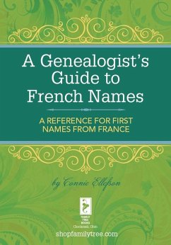 Cover A Genealogist's Guide to French Names (eBook, ePUB)