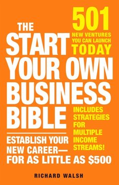 The Start Your Own Business Bible (eBook, ePUB) - Wallace, Richard J