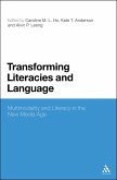 Transforming Literacies and Language (eBook, PDF) Transforming Literacies and Language (eBook, PDF)
