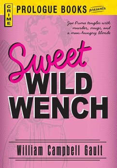 Sweet Wild Wench (eBook, ePUB) - Gault, William Campbell