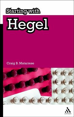 Starting with Hegel (eBook, PDF) - Matarrese, Craig B.