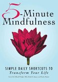 5-Minute Mindfulness (eBook, ePUB) 5-Minute Mindfulness (eBook, ePUB)