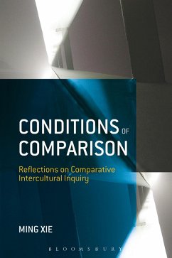 Conditions of Comparison (eBook, ePUB) - Xie, Ming