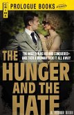 The Hunger and the Hate (eBook, ePUB)