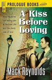 A Kiss Before Loving (eBook, ePUB)
