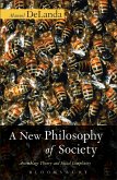 A New Philosophy of Society (eBook, ePUB) A New Philosophy of Society (eBook, ePUB)