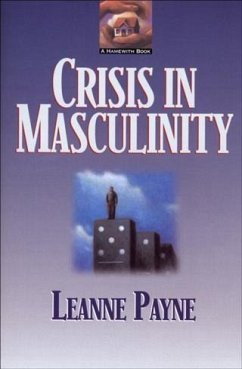 Crisis in Masculinity (eBook, ePUB) - Payne, Leanne