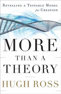 More Than a Theory (Reasons to Believe) (eBook, ePUB) - Ross, Hugh