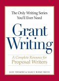 The Only Writing Series You'll Ever Need - Grant Writing (eBook, ePUB)