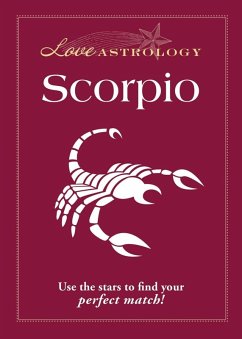 Cover Love Astrology: Scorpio (eBook, ePUB)