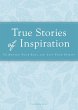 True Stories of Inspiration (eBook,... - Bild 1