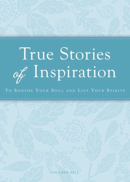 True Stories of Inspiration (eBook, ePUB)