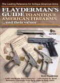 Flayderman's Guide to Antique American Firearms and Their Values (eBook, ePUB)