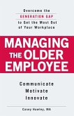 Managing the Older Employee (eBook, ePUB)