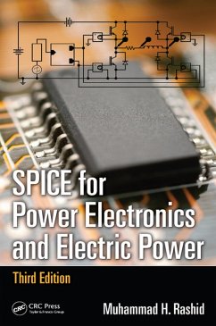 SPICE for Power Electronics and Electric Power (eBook, PDF) - Rashid, Muhammad H.