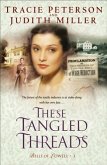 These Tangled Threads (Bells of Lowell Book #3) (eBook, ePUB) These Tangled Threads (Bells of Lowell Book #3) (eBook, ePUB)