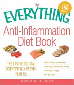 The Everything Anti-Inflammation Diet Book (eBook, ePUB) - Grimes, Karlyn