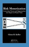 Risk Monetization (eBook, PDF) Risk Monetization (eBook, PDF)