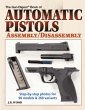 Automatic Pistols Assembly/Disassembly... - Bild 1