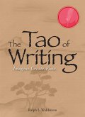 The Tao Of Writing (eBook, ePUB)