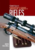 Gun Digest Shooter's Guide to Rifles (eBook, ePUB)