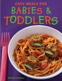 Easy Meals for Babies & Toddlers (eBook, PDF)