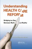Understanding Health Care Reform (eBook, PDF)
