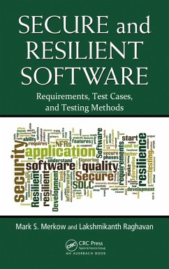 Secure and Resilient Software (eBook, PDF) - Merkow, Mark S.; Raghavan, Lakshmikanth