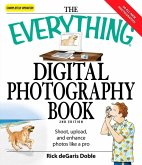 The Everything Digital Photography Book (eBook, ePUB)