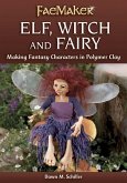 Elf, Witch and Fairy (eBook, ePUB)