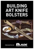 Building Art Knife Bolsters (eBook, ePUB)
