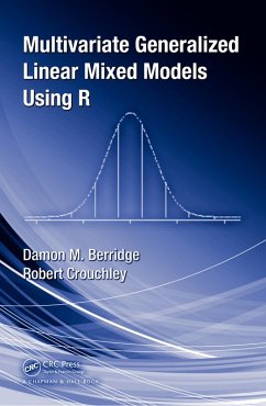 Multivariate Generalized Linear Mixed Models Using R (eBook, PDF) - Berridge, Damon Mark; Crouchley, Robert